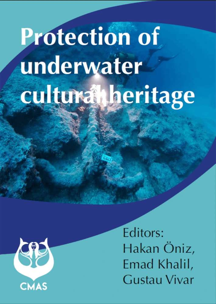 Protection of Underwater Cultural Heritage